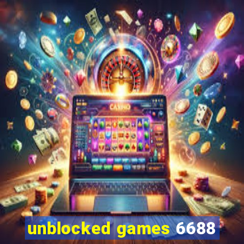 unblocked games 6688